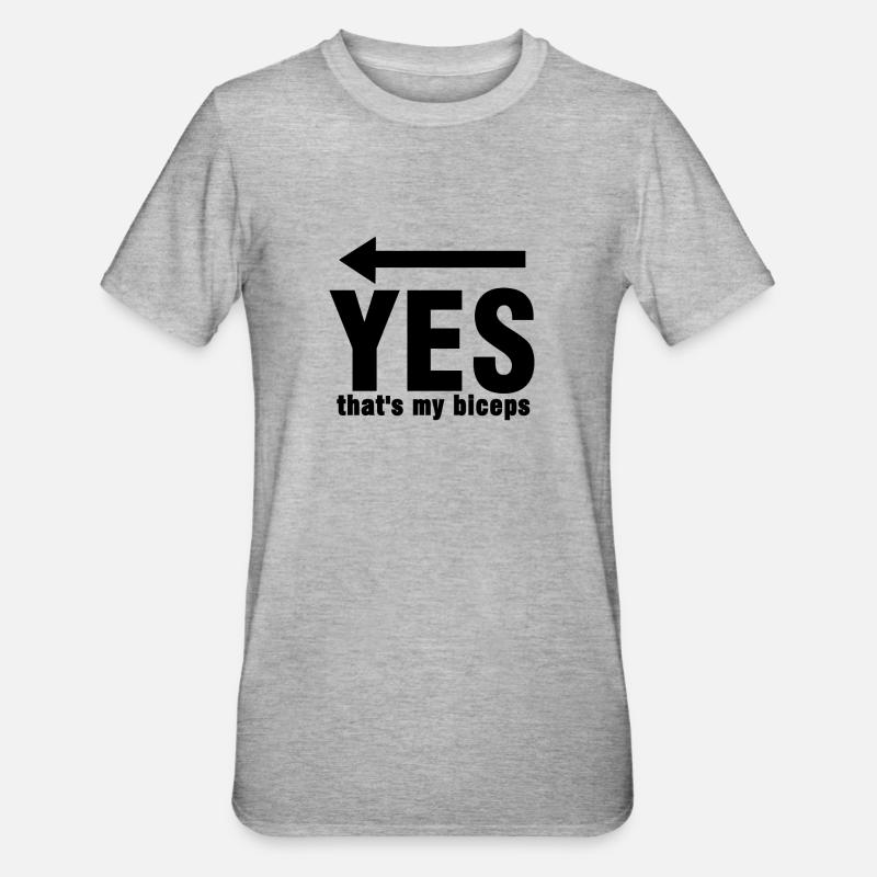 Oui, c'est mon biceps - T-shirt polycoton Unisexe - gris chiné