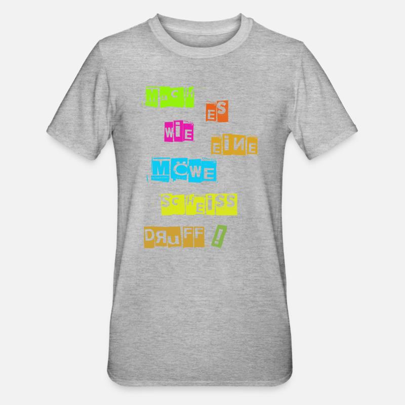 Fallo come un gabbiano, fanculo - Maglietta unisex, mix cotone e poliestere - grigio melange