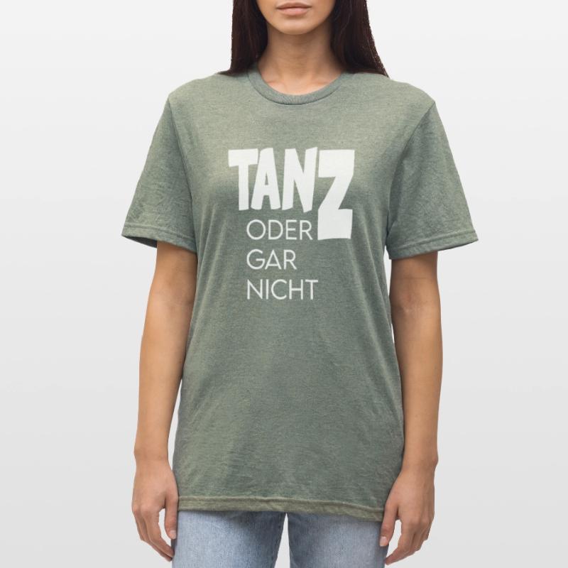 Tanz oder gar nicht Ganz oder garnicht Unisex Polycotton T-Shirt