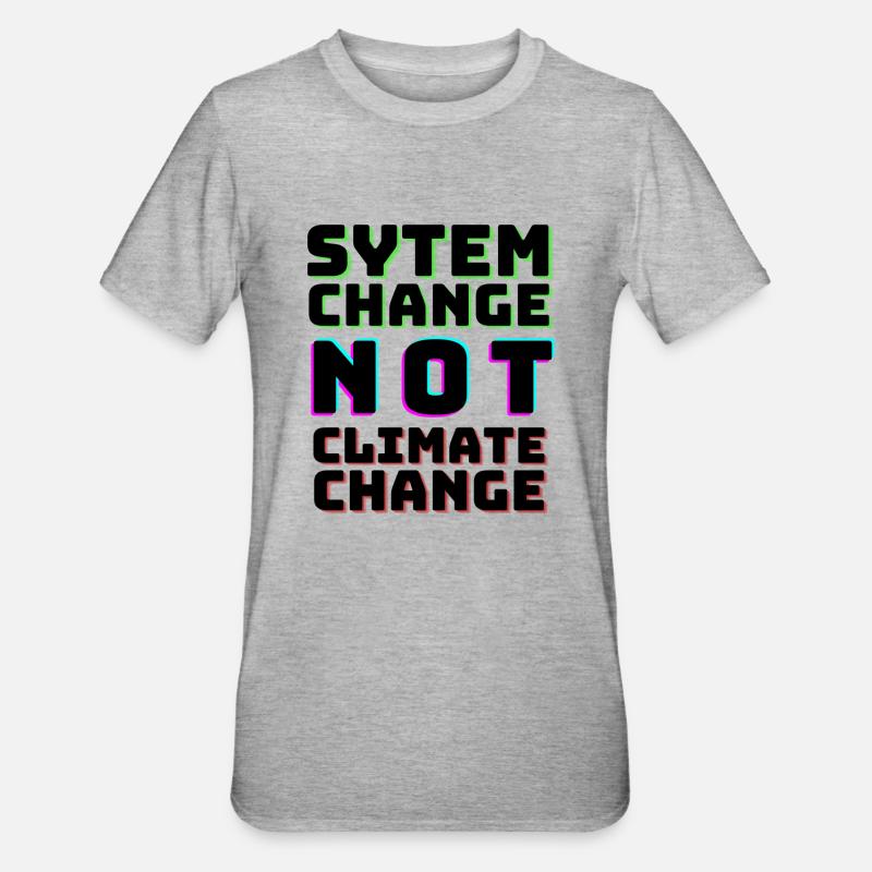 System Change not Climate Change - Unisex Polycotton T-Shirt - Grau meliert