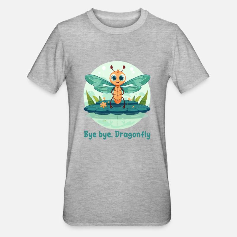 Bye bye, Dragonfly - T-shirt polycoton Unisexe - gris chiné