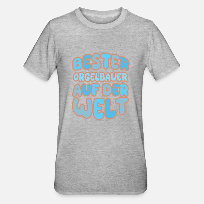 Berufung Orgelbauer - Unisex Polycotton T-Shirt - Grau meliert