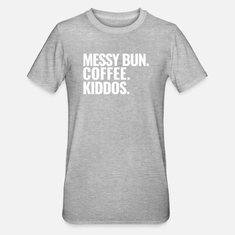 Café Messy Bun - T-shirt polycoton Unisexe - undefined