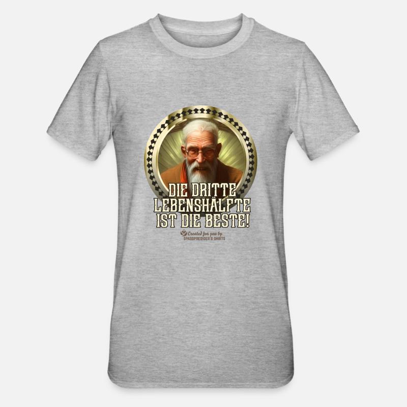 Spruch Dritte Lebenshälfte - Unisex Polycotton T-Shirt - Grau meliert