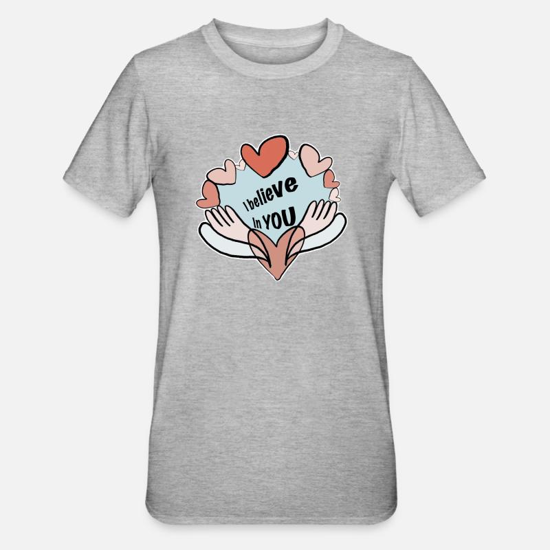 Croyez en vous - T-shirt polycoton Unisexe - gris chiné
