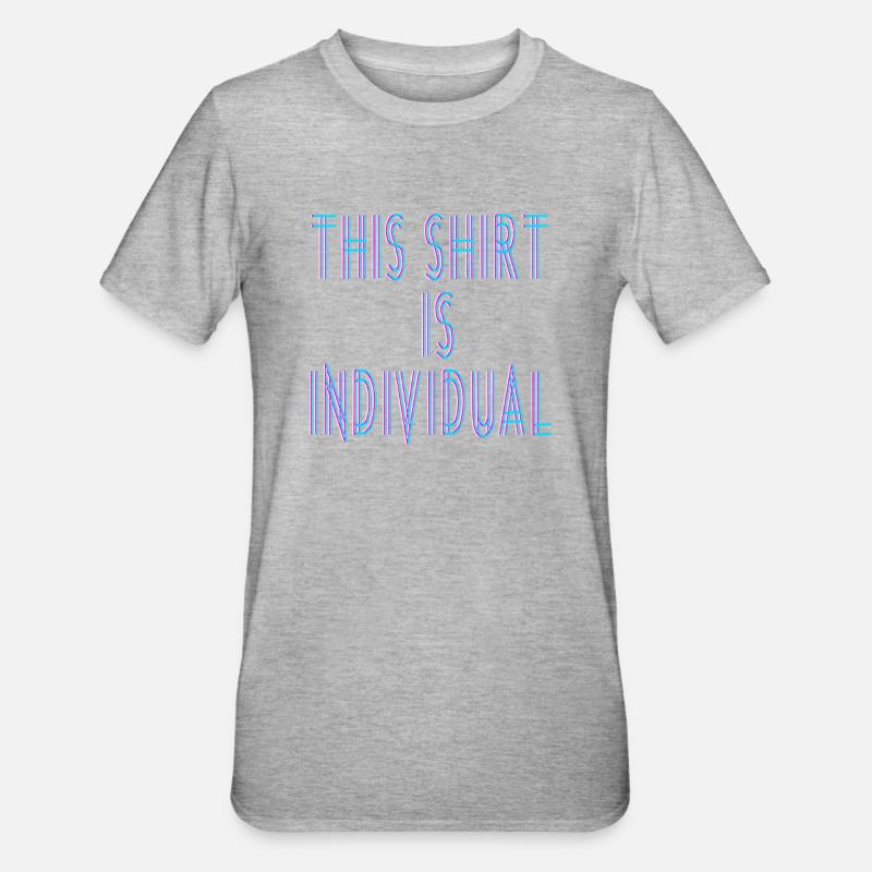 Custom Design Fun Saying - Unisex Polycotton T-Shirt - heather grey