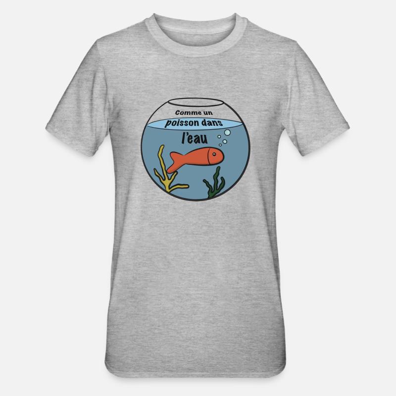 Comme un poisson dans l'eau - T-shirt polycoton Unisexe - gris chiné
