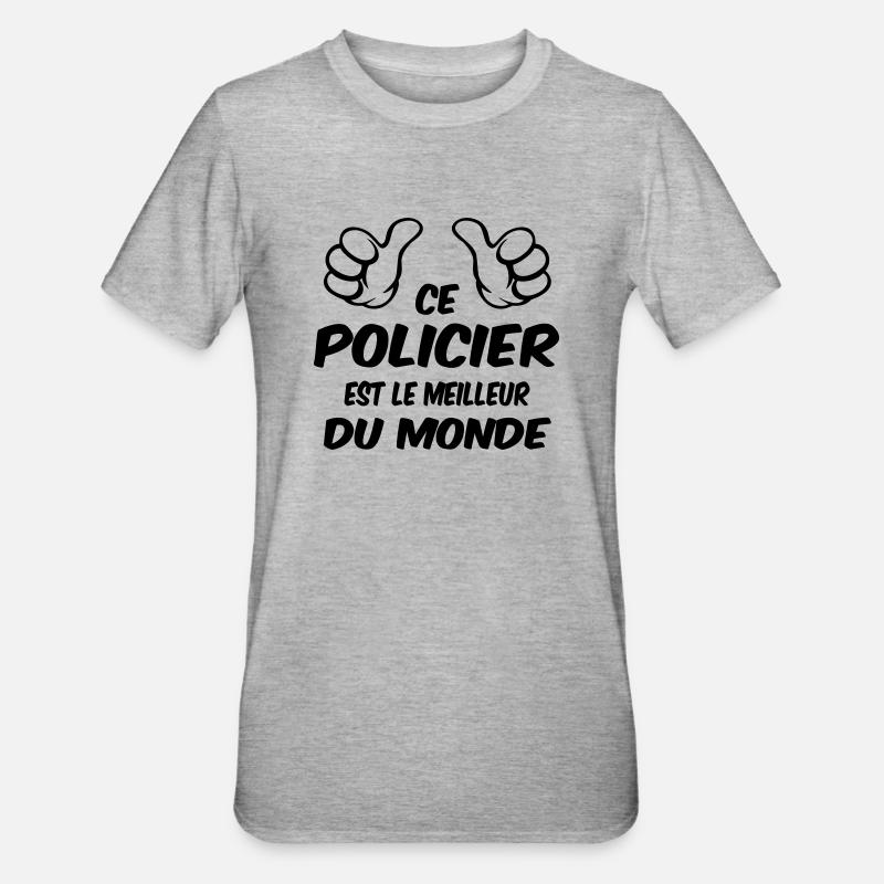 MEILLEUR POLICIER DU MONDE - T-shirt polycoton Unisexe - gris chiné
