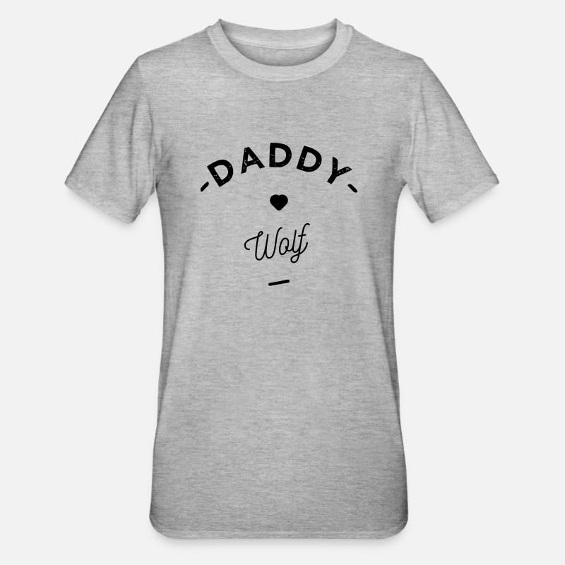 Daddy wolf - T-shirt polycoton Unisexe - gris chiné