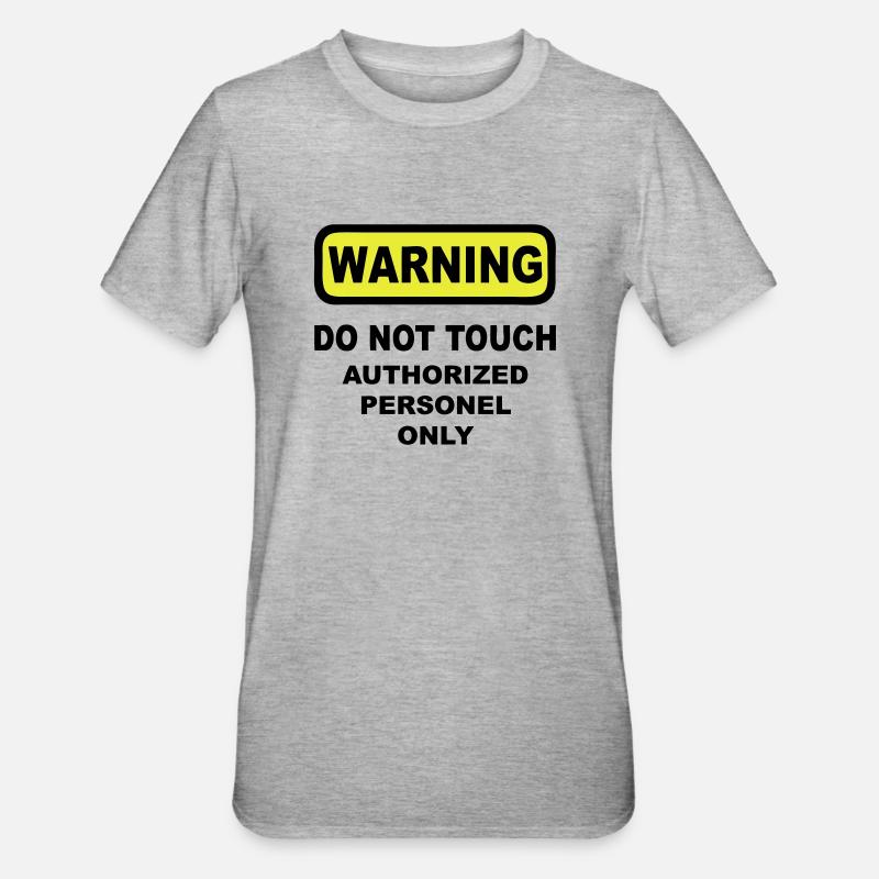 warning humor - Unisex Polycotton T-Shirt - heather grey