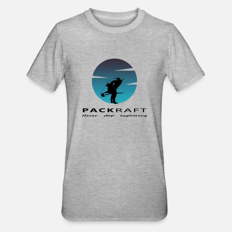 Packraft - Never stop exploring - T-shirt polycoton Unisexe - gris chiné