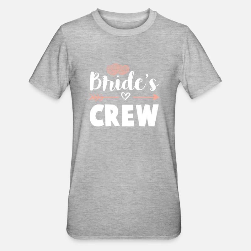bride crew - T-shirt polycoton Unisexe - gris chiné