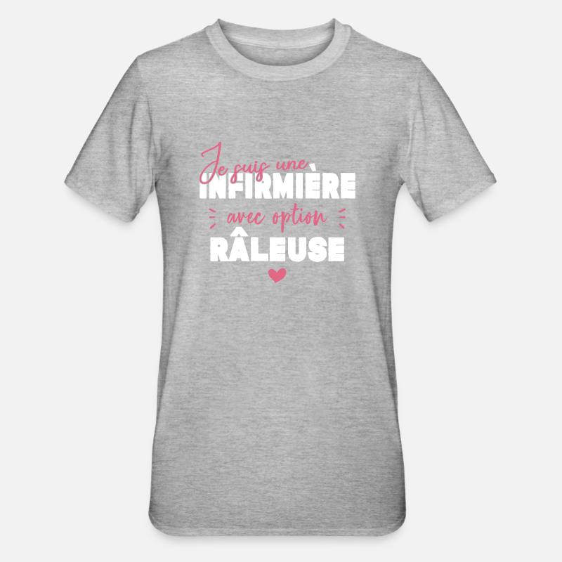 Infirmière Option Râleuse Cadeau - T-shirt polycoton Unisexe - gris chiné