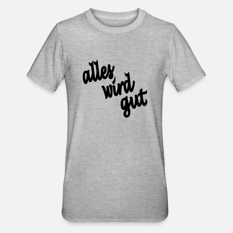 everything will be fine - Unisex Polycotton T-Shirt - heather grey