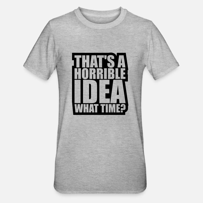 C’est une idée horrible - T-shirt polycoton Unisexe - gris chiné