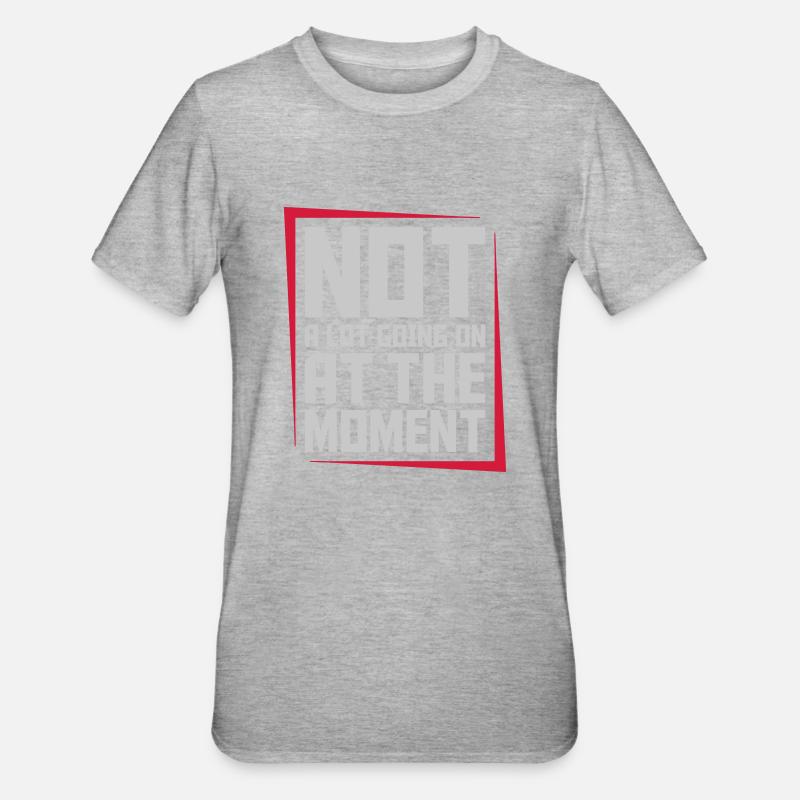 Not much going on - Unisex Polycotton T-Shirt - heather grey