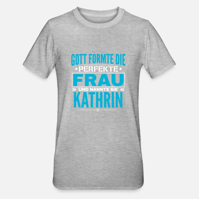 Conception du nom de Kathrin - T-shirt polycoton Unisexe - gris chiné