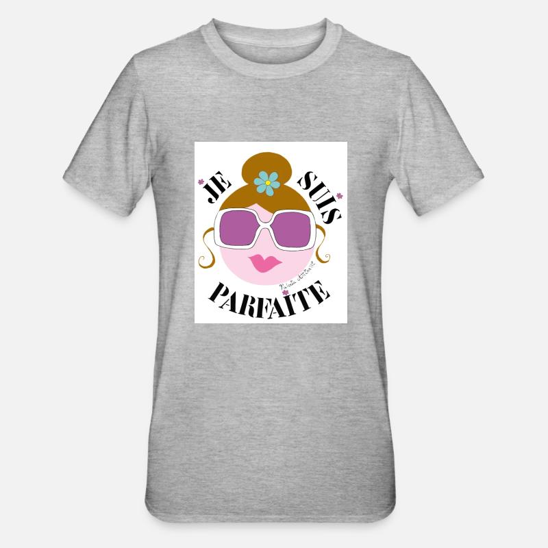 Je Suis Parfaite - T-shirt polycoton Unisexe - gris chiné
