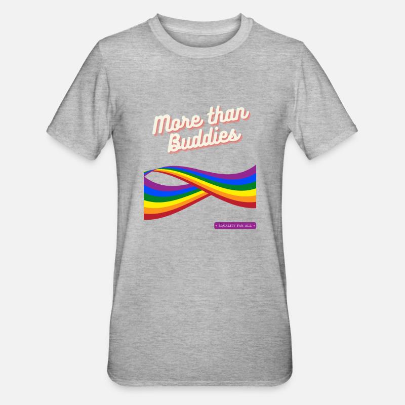 More than Buddies - T-shirt polycoton Unisexe - gris chiné