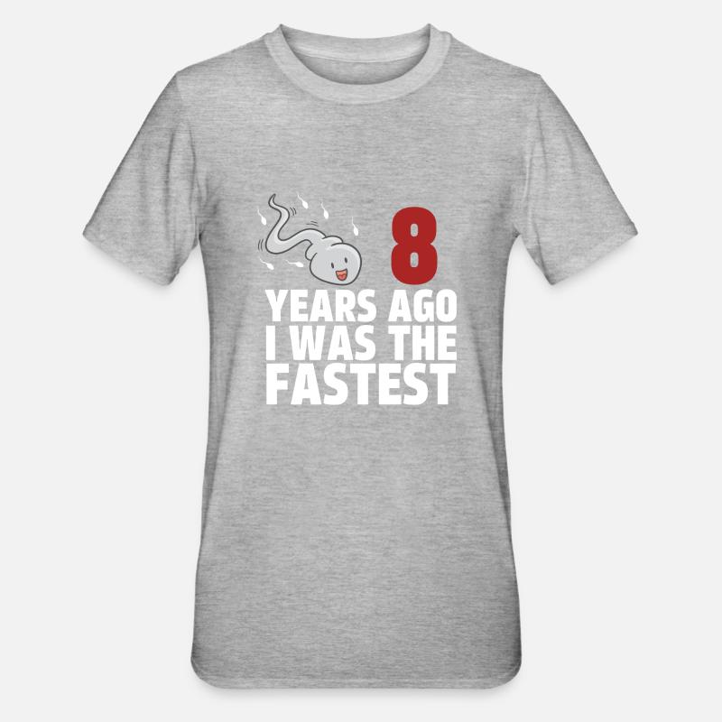 Il y a 8 ans, j’étais le plus rapide - T-shirt polycoton Unisexe - gris chiné