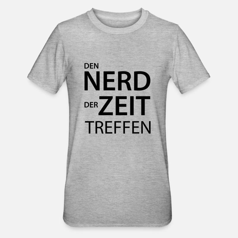 Nerd Sprüche - Unisex Polycotton T-Shirt - Grau meliert