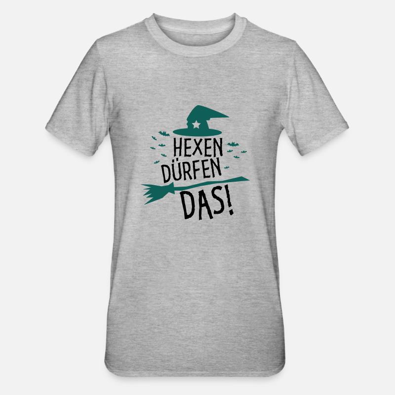 Hexen dürfen das! - Unisex Polycotton T-Shirt - Grau meliert