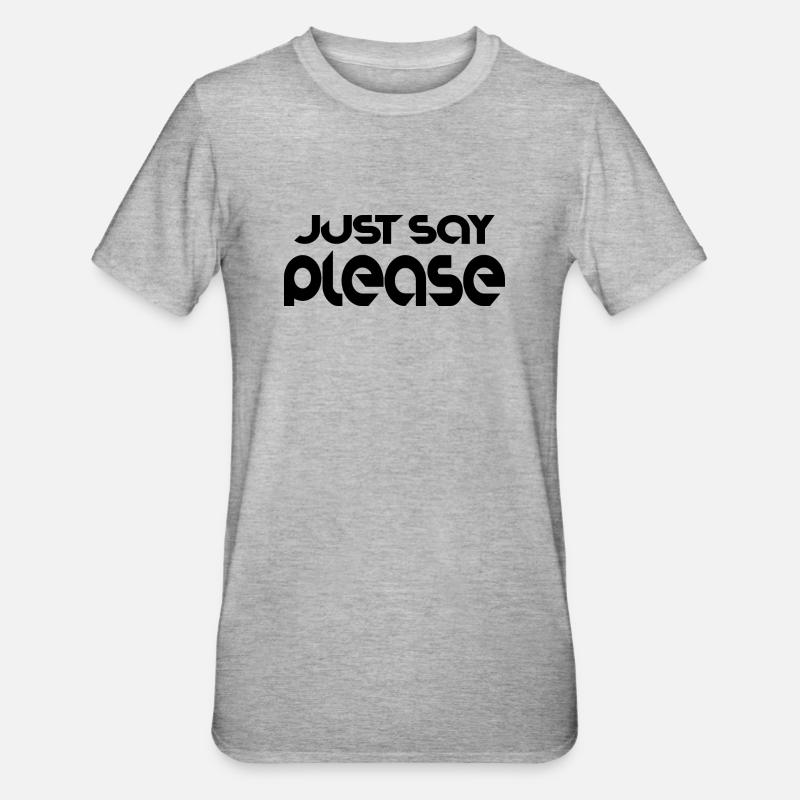Spruch Text Slogan cool - Unisex Polycotton T-Shirt - Grau meliert
