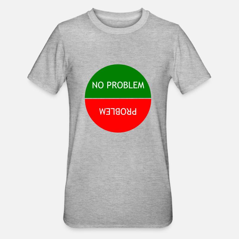 Kein Problem vs. Problem - Unisex Polycotton T-Shirt - Grau meliert