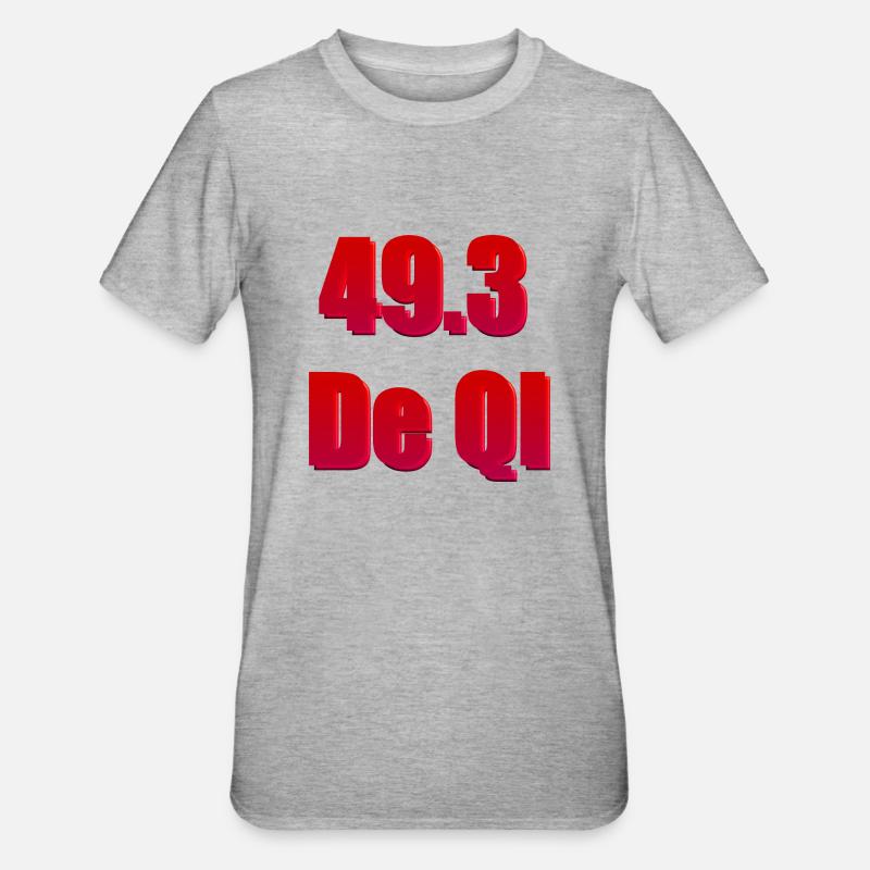 49.3 de QI - T-shirt polycoton Unisexe - gris chiné