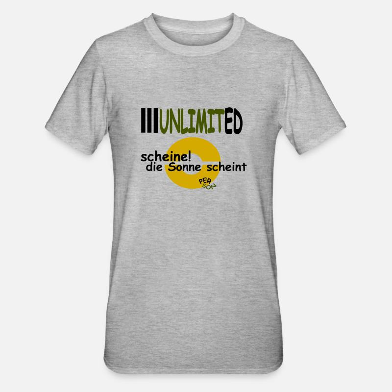 scheine! die Sonne scheint - Unisex Polycotton T-Shirt - Grau meliert