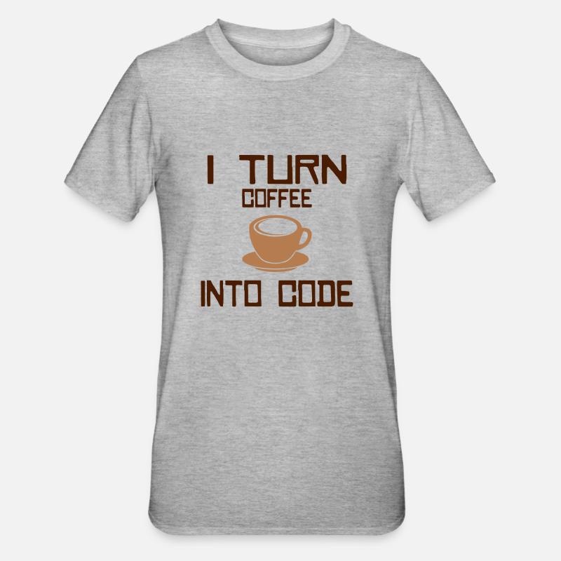 I turn coffee into code Programming Informatic - Unisex Polycotton T-Shirt - heather grey