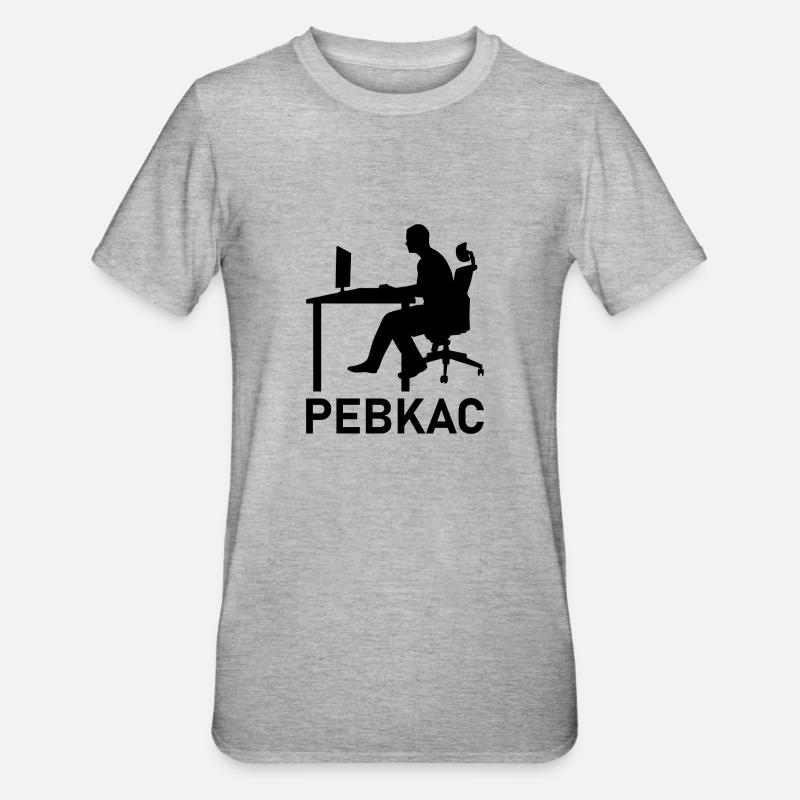 Pebkac Programming Computer Science Gift - Unisex Polycotton T-Shirt - heather grey