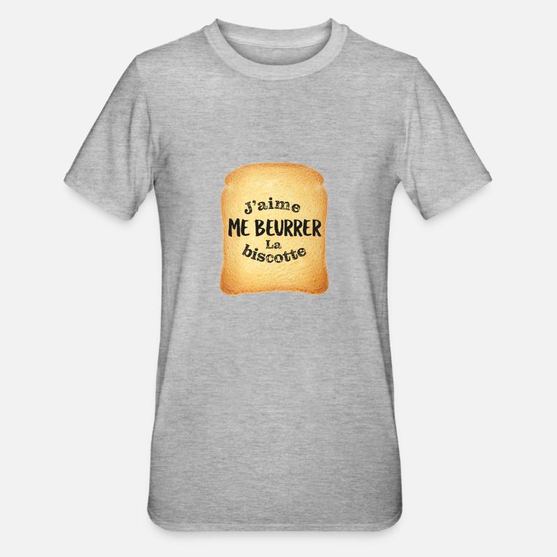 J'aime me beurrer la biscotte - T-shirt polycoton Unisexe - gris chiné