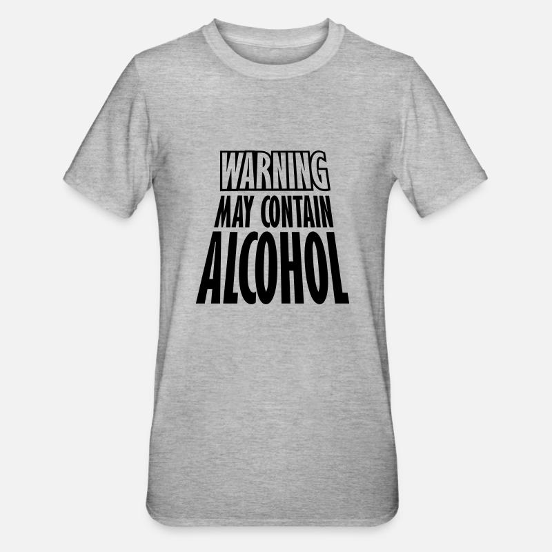 Peut contenir de l’alcool Avertissement - T-shirt polycoton Unisexe - gris chiné