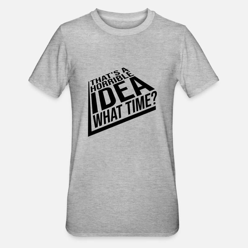 C’est une idée horrible - T-shirt polycoton Unisexe - gris chiné