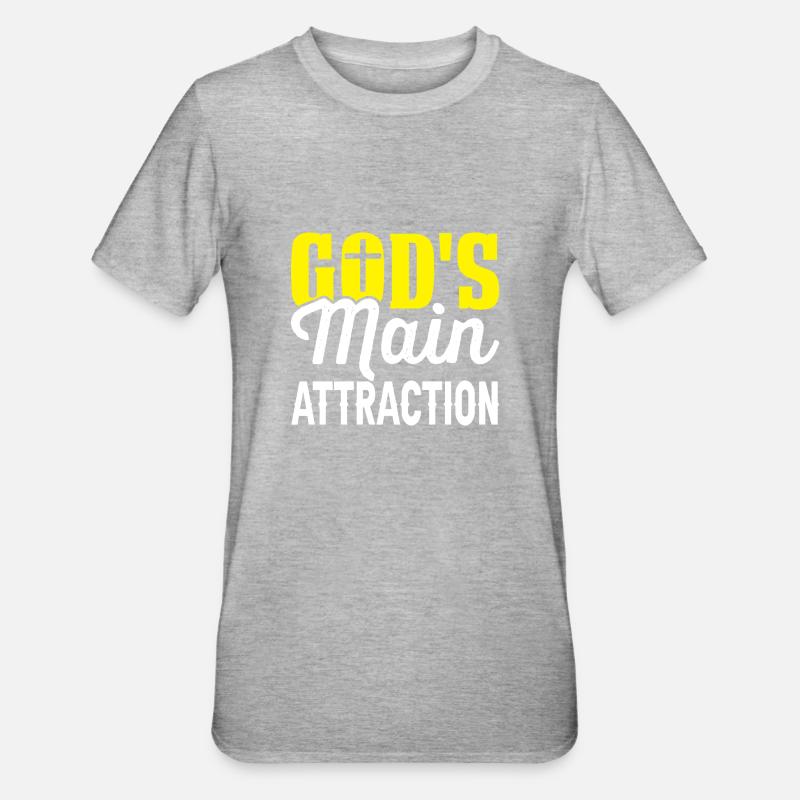 L’attraction principale de Dieu - T-shirt polycoton Unisexe - gris chiné