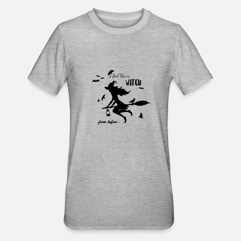 I feel like a witch from before. - Unisex Polycotton T-Shirt - heather grey
