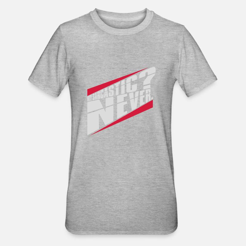 me sarcastic never quote - Unisex Polycotton T-Shirt - heather grey