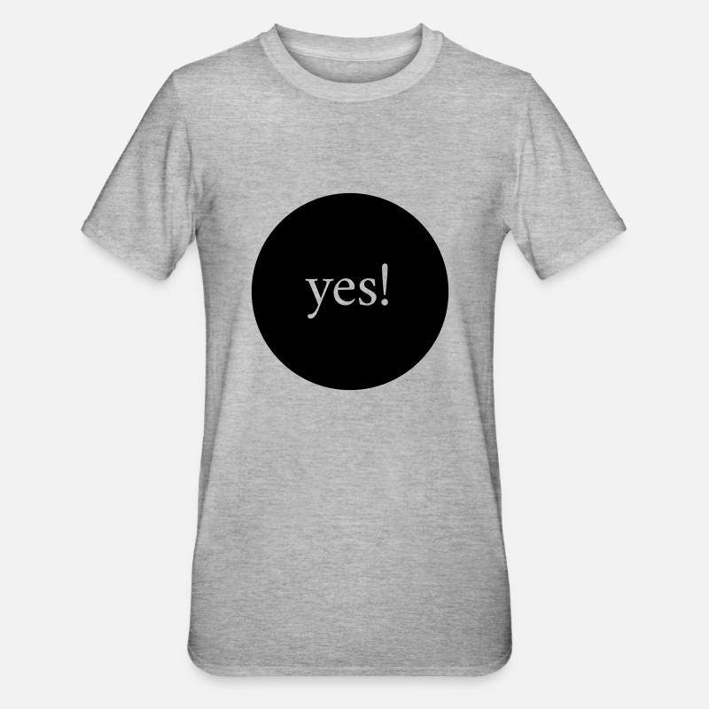 oui! - T-shirt polycoton Unisexe - gris chiné