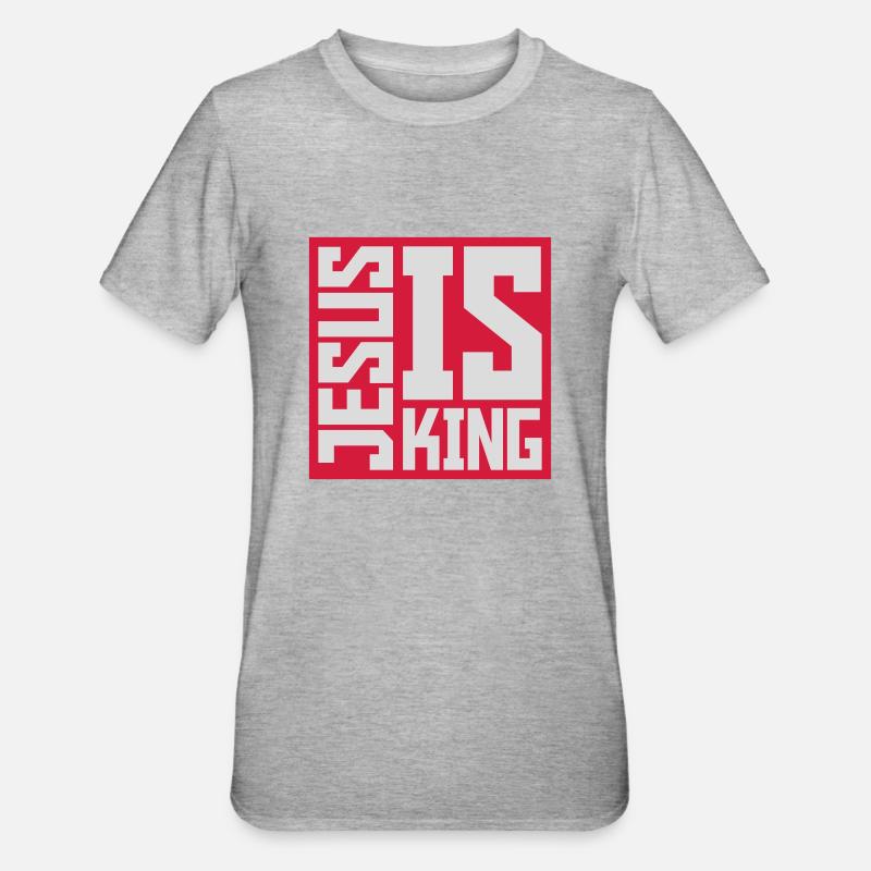 jesus is king Zitat - Unisex Polycotton T-Shirt - Grau meliert