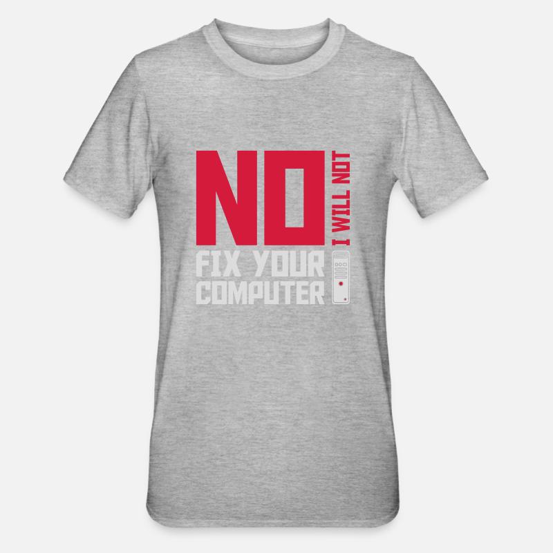 not fix your computer - Unisex Polycotton T-Shirt - Grau meliert