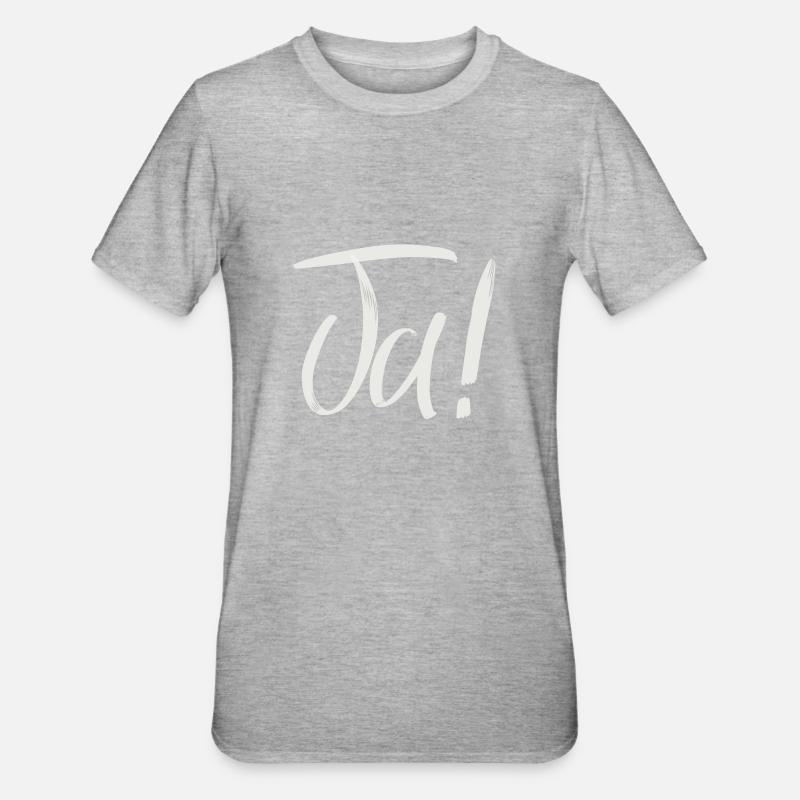 Ja ! - Unisex Polycotton T-Shirt - Grau meliert