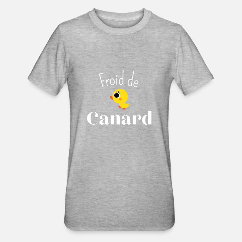 Froid de canard - T-shirt polycoton Unisexe - gris chiné