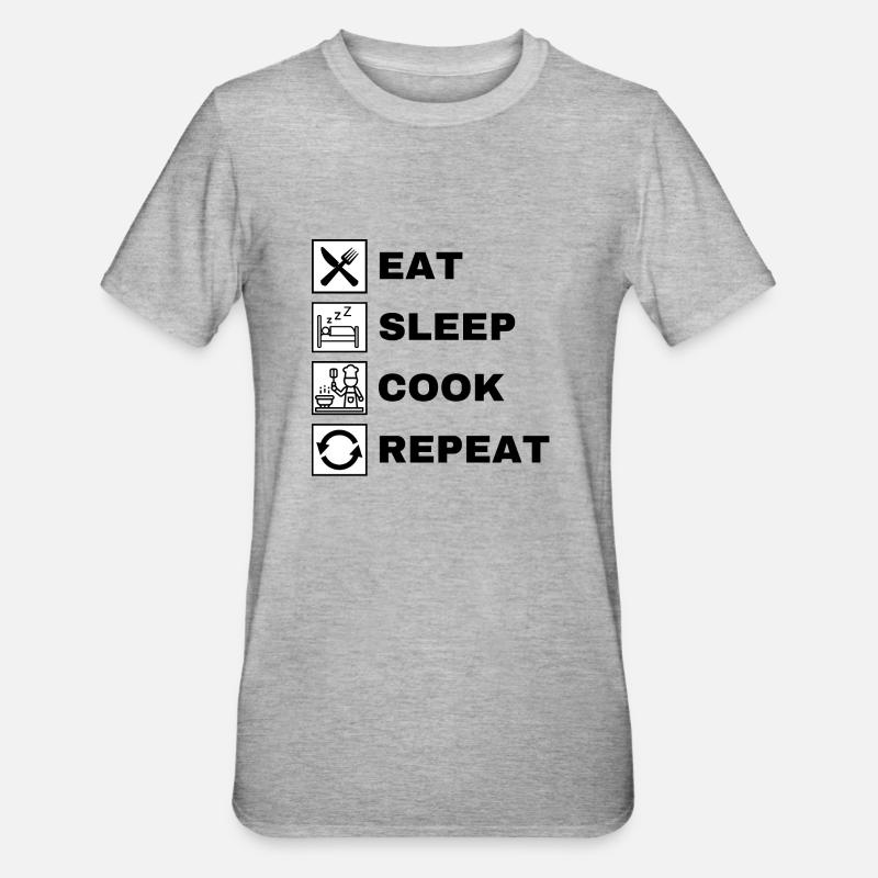 Manger dormir Cuisiner Répéter - T-shirt polycoton Unisexe - gris chiné