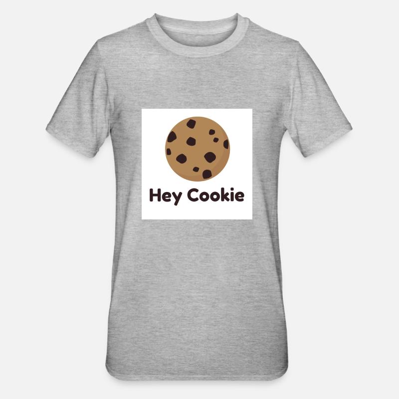 Hey Cookie - T-shirt polycoton Unisexe - gris chiné