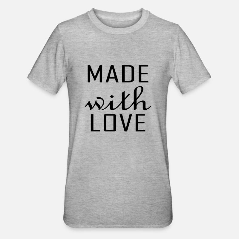 Fait avec amour - T-shirt polycoton Unisexe - gris chiné