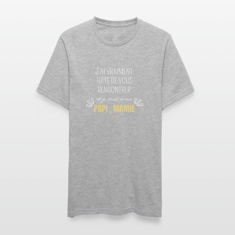 J’ai vraiment hâte de vous rencontrer papi mamie T-shirt polycoton Unisexe