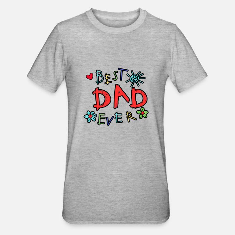 Best Dad Ever - Unisex Polycotton T-Shirt - heather grey