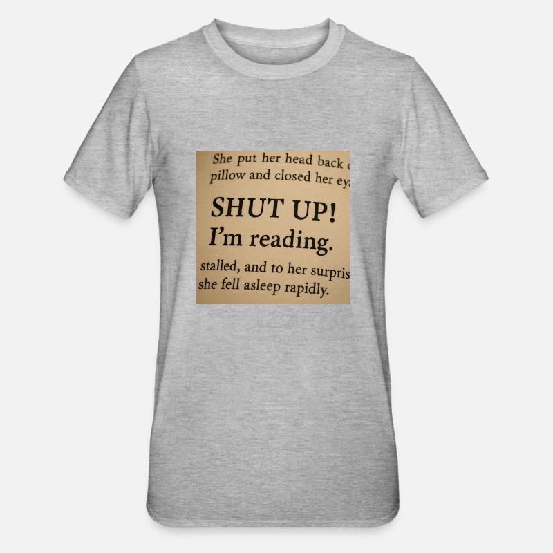 Leise! Ich lese! - Unisex Polycotton T-Shirt - Grau meliert