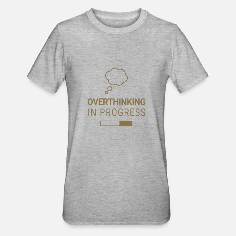 Overthinking in progress - Unisex Polycotton T-Shirt - heather grey